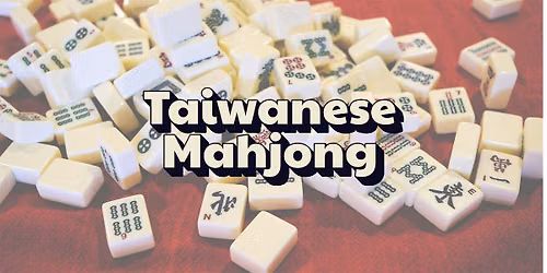 Taiwanese Mahjong