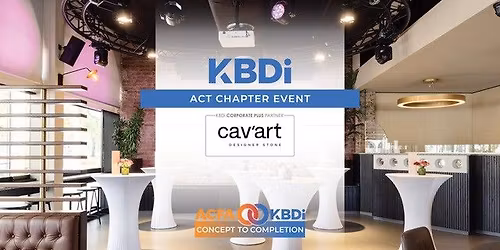 KBDi ACT Chapter Event