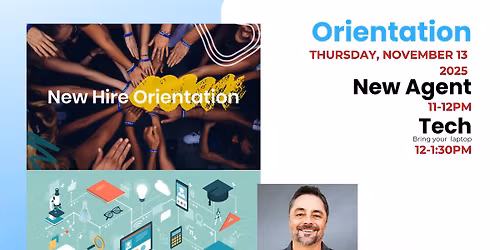 New Agent Orientation and Tech