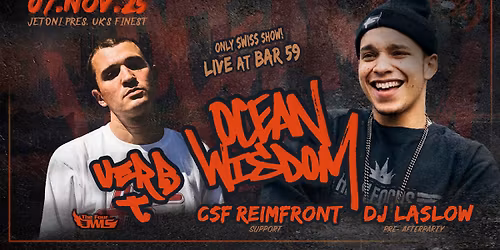 Ocean Wisdom & Verb T (UK) Live at Bar59