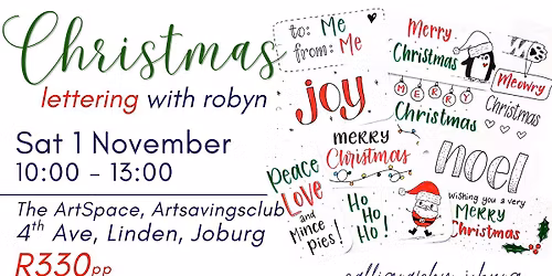 Christmas Lettering - The ArtSpace, Linden, Joburg