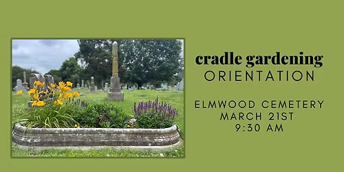 Cradle Gardening Orientation