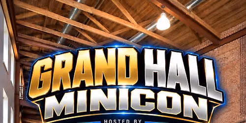 Grand Hall Minicon