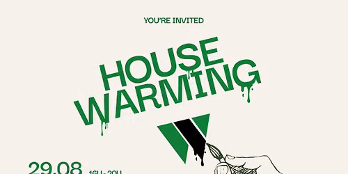 De Werkhuizen Housewarming - You're invited!