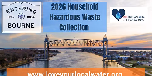 Upper Cape HHW Collection at Bourne Landfill