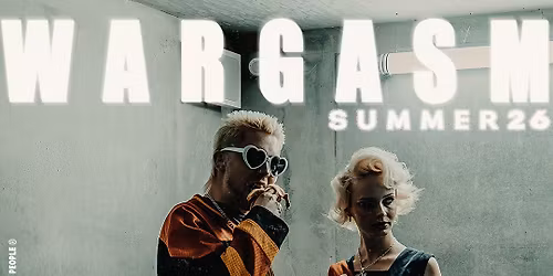 WARGASM \u2022 Summer 26 \u2022 Bremen \u2022 16.06.26 \u2022 Tower Musikclub