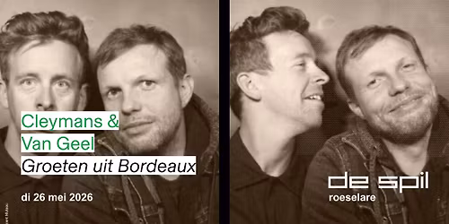 Cleymans & Van Geel - Groeten uit Bordeaux