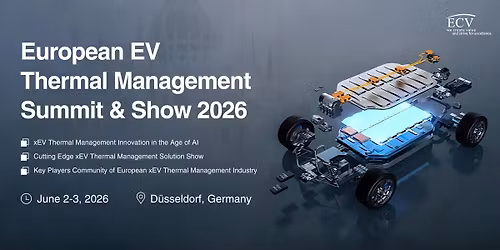 European EV Thermal Management Summit & Show 2026