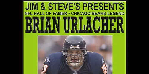 BRIAN URLACHER IN STORE SIGNING! TIME TBD STAY TUNED FOR DETAILS