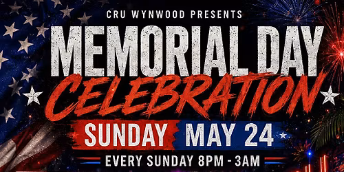 MEMORIAL DAY SUNDAY FUNDAY @ CRU WYNWOOD