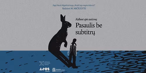 Spektaklis suaugusiems | PASAULIS BE SUBTITR\u0172