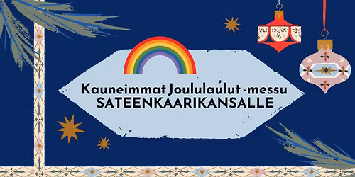 Kauneimmat joululaulut -messu sateenkaarikansalle