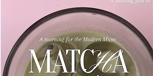 MATCHA AND MOVEMENT