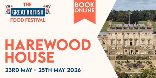 Great British Food Festival, Harewood House