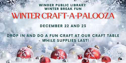 Winter Craft-a-Palooza!