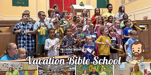 Vacation Bible School 2026 | Hiss United Methodist Church
