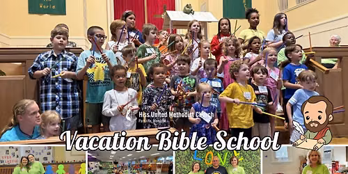 Vacation Bible School 2026 | Hiss United Methodist Church