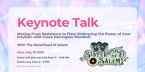 Moving From Resistance to Flow: Embracing the Power of Your Intuition with Grace Harrington Murdoch