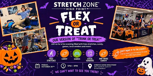 "Flex" or Treat Presented by Stretch Zone - High Point