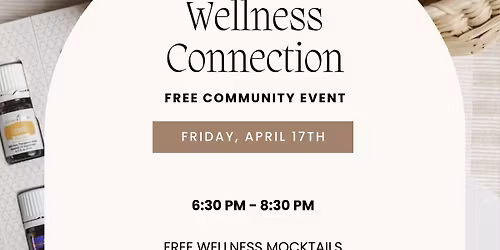 The Wellness Connection (free community event!)