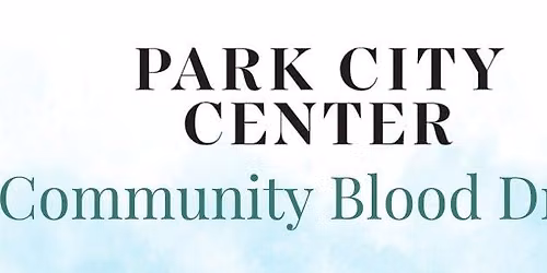 Park City Center Community Blood Drive