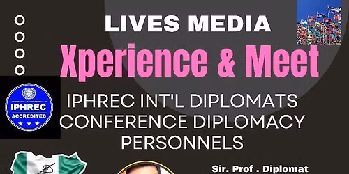 1st IPHREC Int'l Diplomacy summit & Nigerian Integrity Ambassador Hall of Fame VIP's' induction in Oshogbo Osun state summit