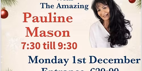 Clairvoyant Evening with Pauline Mason - Ticket Only