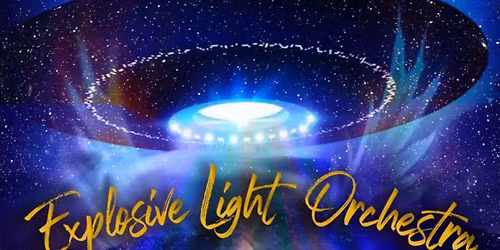 ELO - Explosive Light Orchestra (14+)