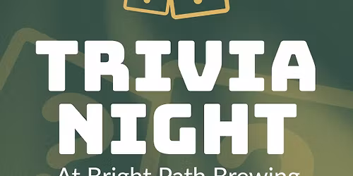 Trivia @ Bright Path Brewing