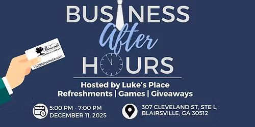 Business After Hours at Luke's Place