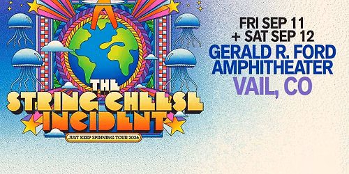 String Cheese Incident - 2 Day Pass