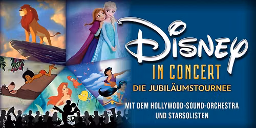 Disney in Concert - Die Jubil\u00e4umstournee | Wien