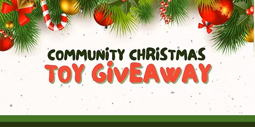 Community Christmas Toy Giveaway