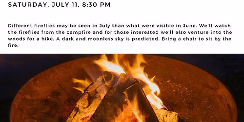 Campfire and July Fireflies