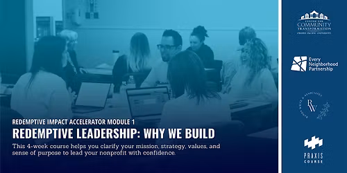 Redemptive Strategy: What We Build