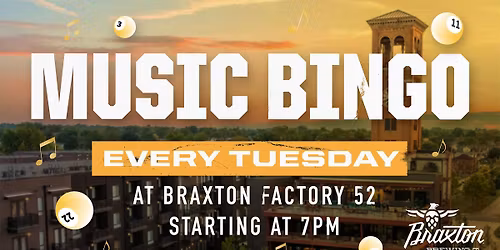 Music Bingo at Braxton Factory 52