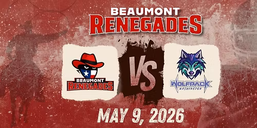 Beaumont Renegades Vs. Washington Wolfpack