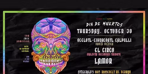 D\u00cdA DE MUERTOS CELEBRATION at FITZGERALDS Historic Nightclub. Food Pop-U...