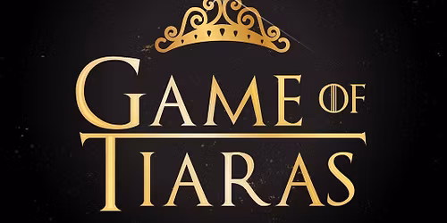 Game of Tiaras Performance 