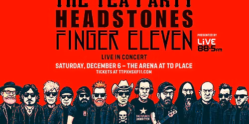 The Tea Party, Headstones, Finger Eleven