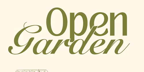 OPEN GARDEN