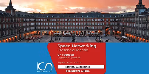 Speed Networking Presencial Madrid - 23 de junio