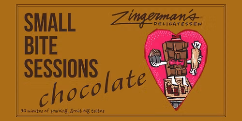 Small Bite Sessions: Chocolate
