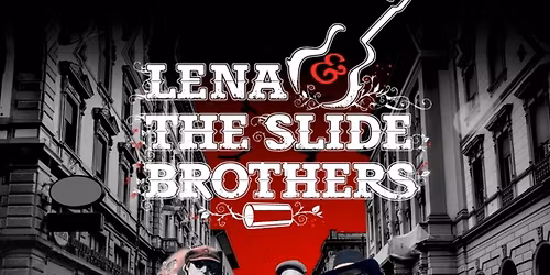 Exclusive Blues Night: Lena & The Slide Brothers