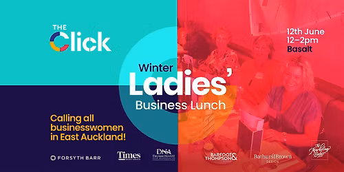 The Click East Auckland Ladies Business Lunch