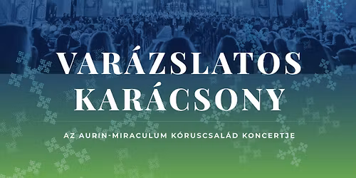 Var\u00e1zslatos Kar\u00e1csony DUPLA koncert