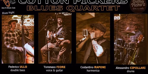 COTTON PICKERS BLUES 4ET | BluesNight