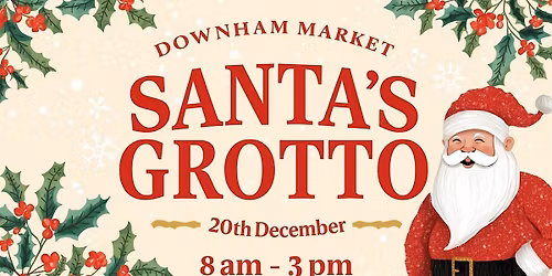 Magical Christmas Grotto in Downham Market