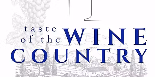 Taste of the Wine Country