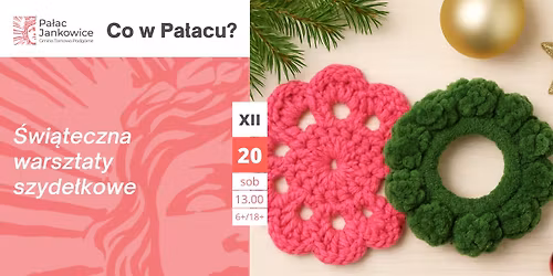 \u015awi\u0105teczna warsztaty szyde\u0142kowe